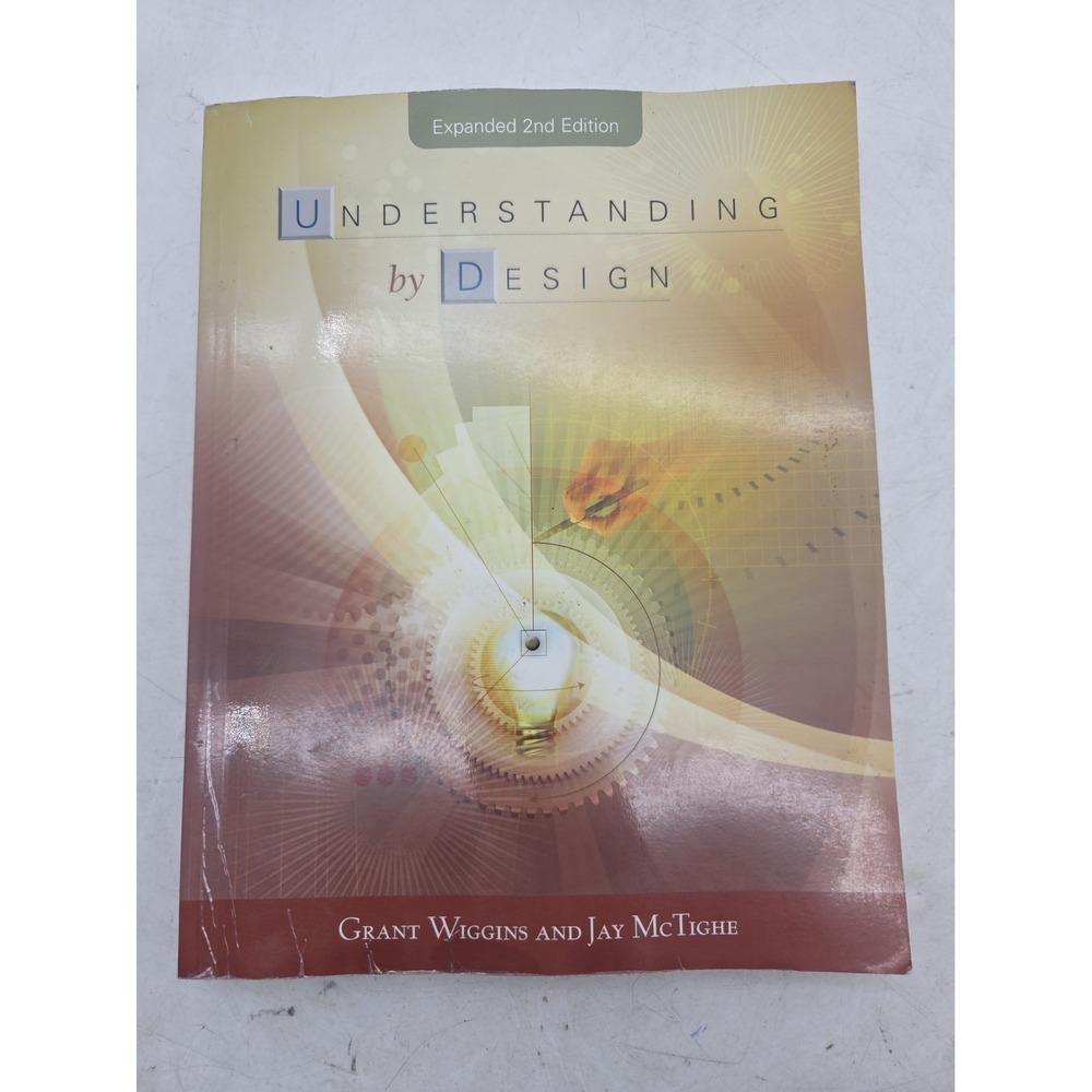 Professional Development Ser.: Understanding by Design by Jay McTighe and Grant